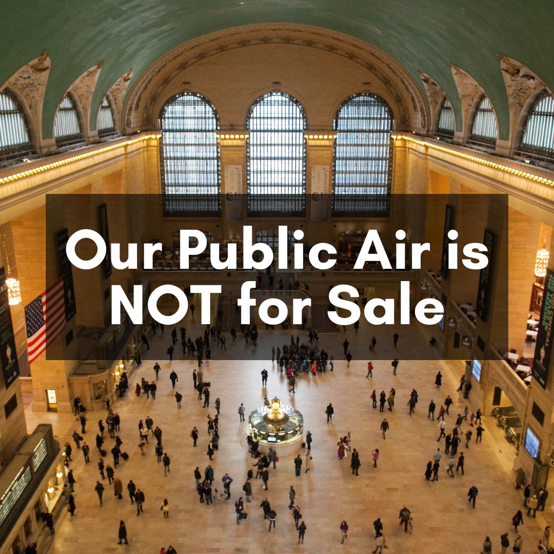 Our Public Air Is NOT For Sale