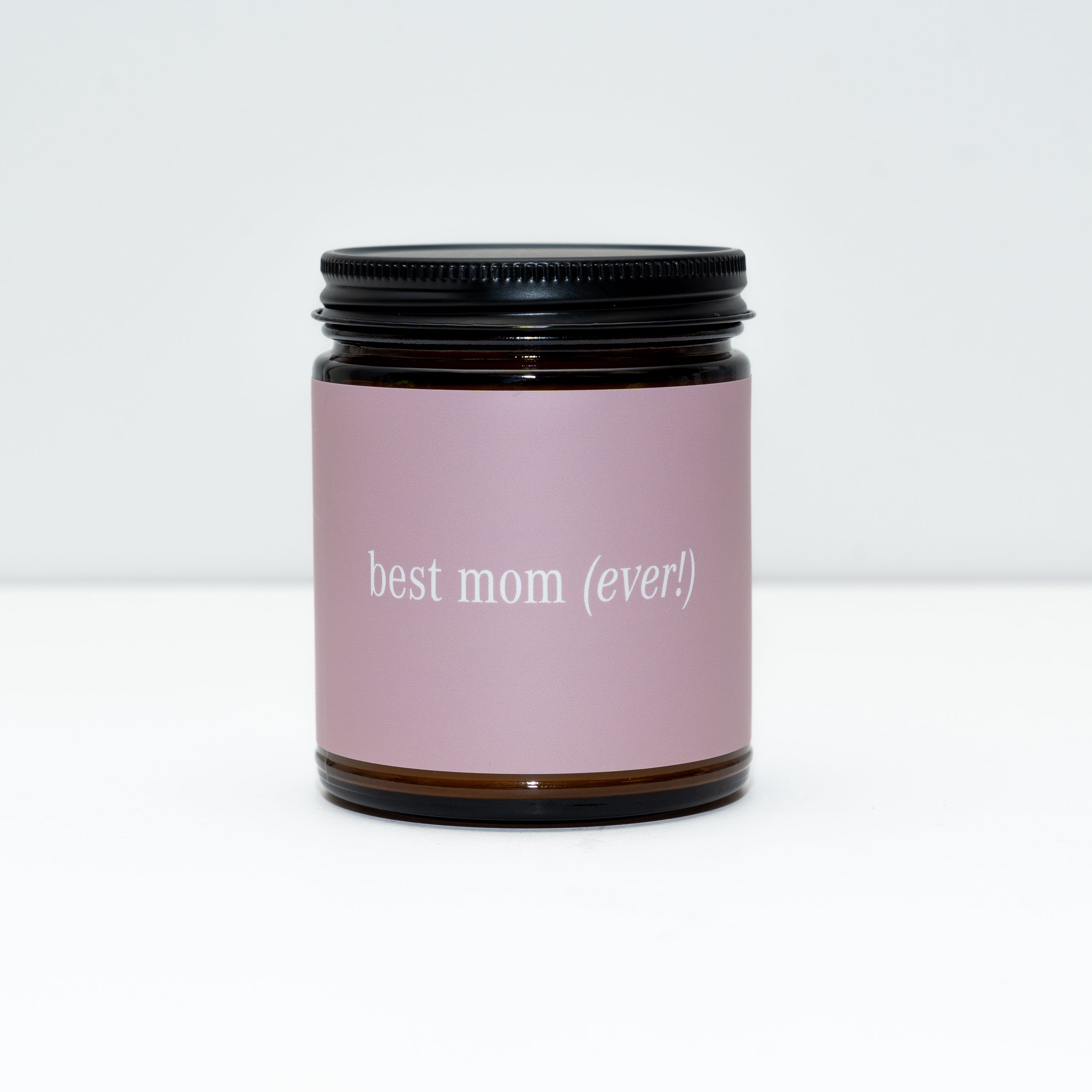 Best Mom Ever Lavender Vanilla Tangerine Candle